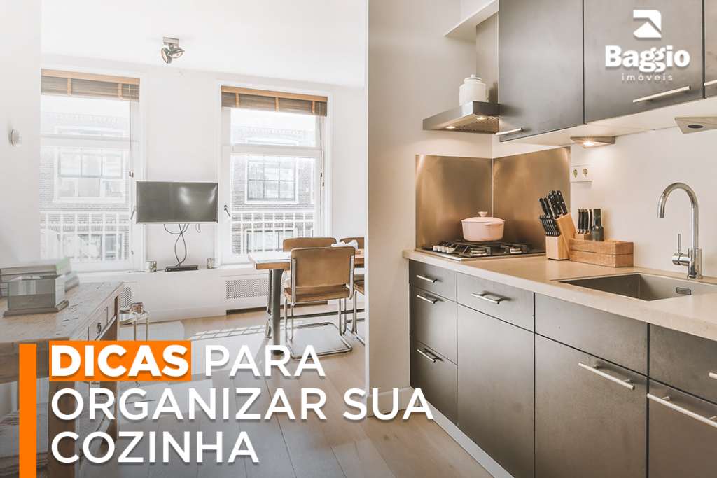 Dicas para Organizar sua Cozinha Dicas para Organizar sua Cozinha