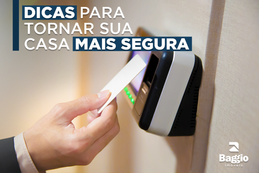 Dicas para tornar sua casa mais segura! Dicas para tornar sua casa mais segura!