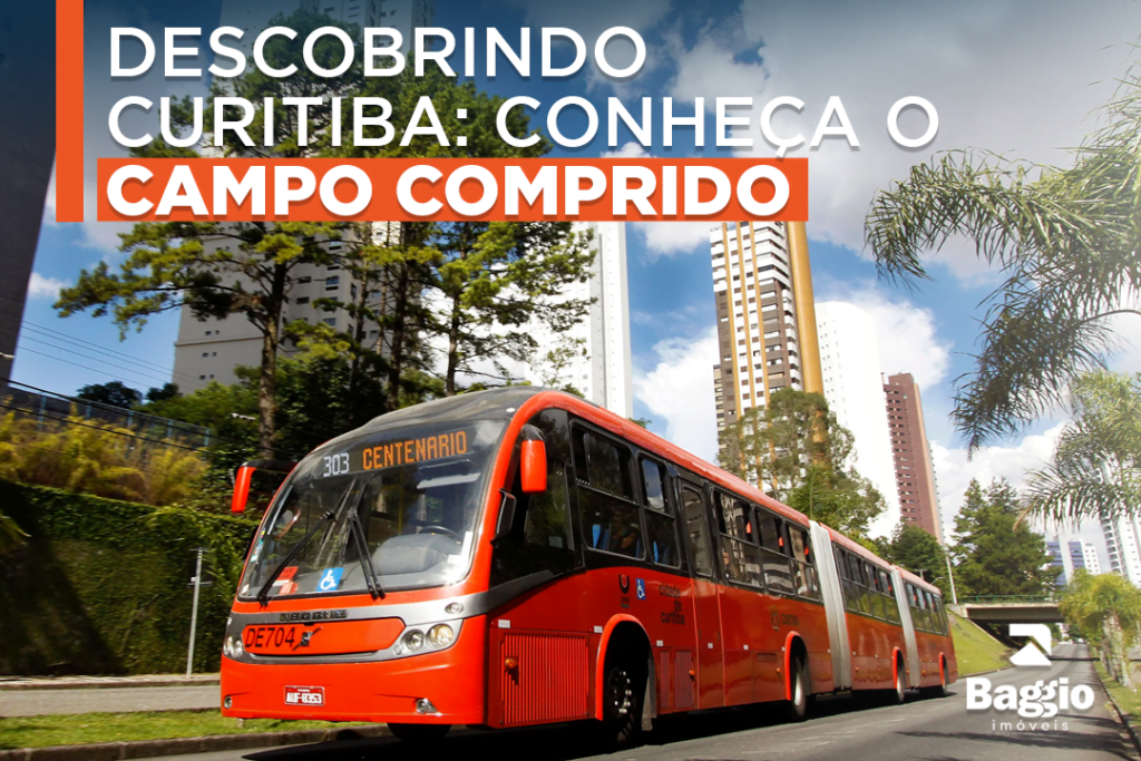 Descobrindo Curitiba: conheça o Campo Comprido Descobrindo Curitiba: conheça o Campo Comprido