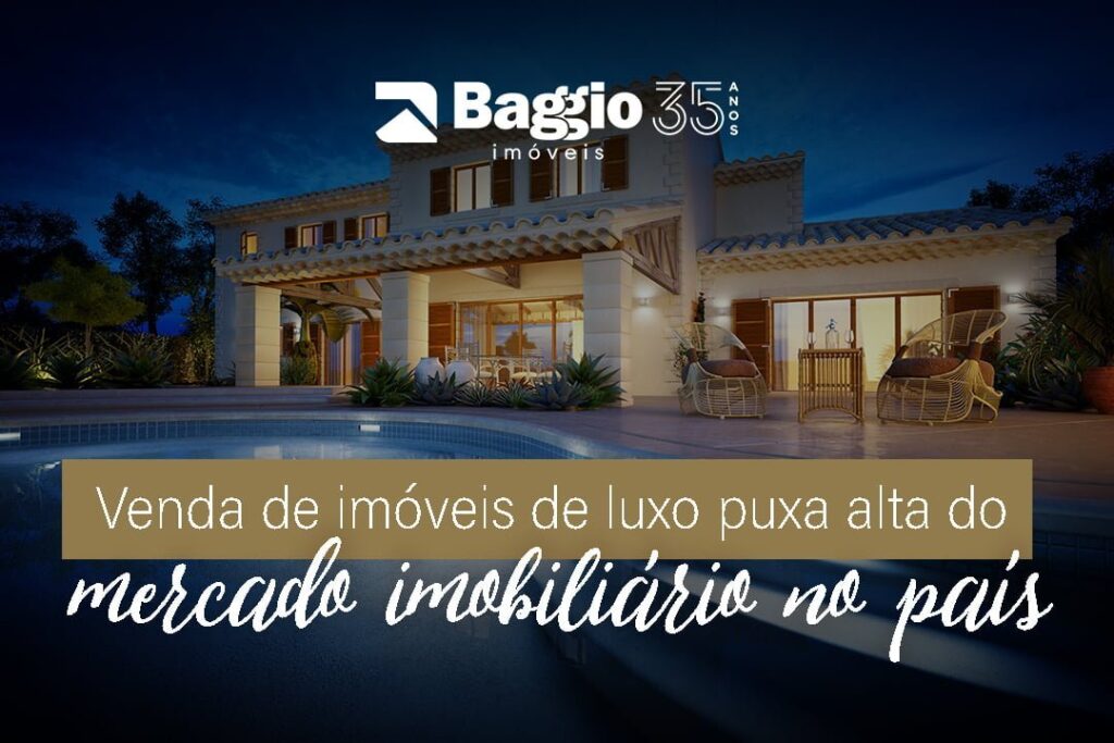 Venda de imóveis de luxo puxa alta do mercado imobiliário no país Venda de imóveis de luxo puxa alta do mercado imobiliário no país