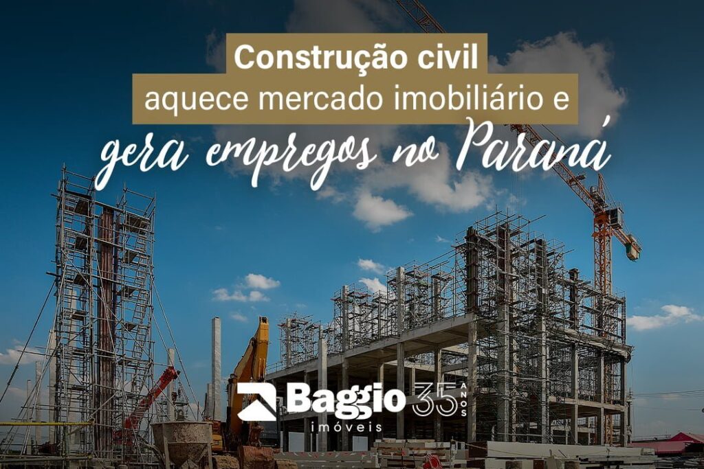 Construção civil aquece mercado imobiliário e gera empregos no Paraná Construção civil aquece mercado imobiliário e gera empregos no Paraná