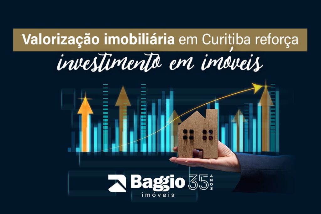 Valorização imobiliária em Curitiba reforça investimento em imóveis