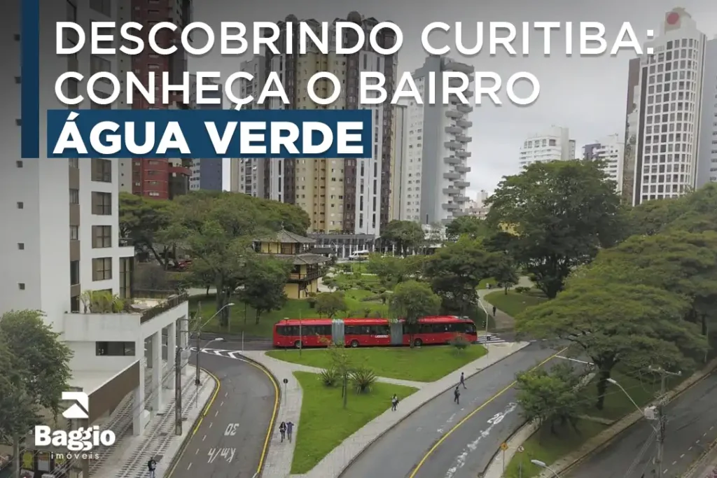 Descobrindo Curitiba: conheça o bairro Água Verde
