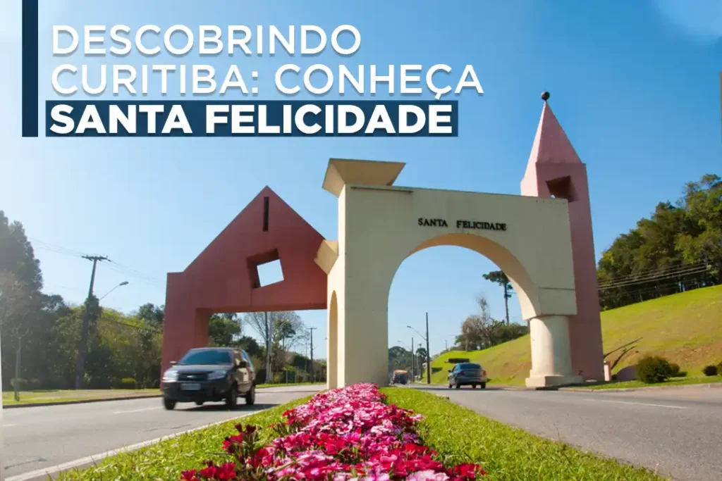 Descobrindo Curitiba: conheça Santa Felicidade Descobrindo Curitiba: conheça Santa Felicidade