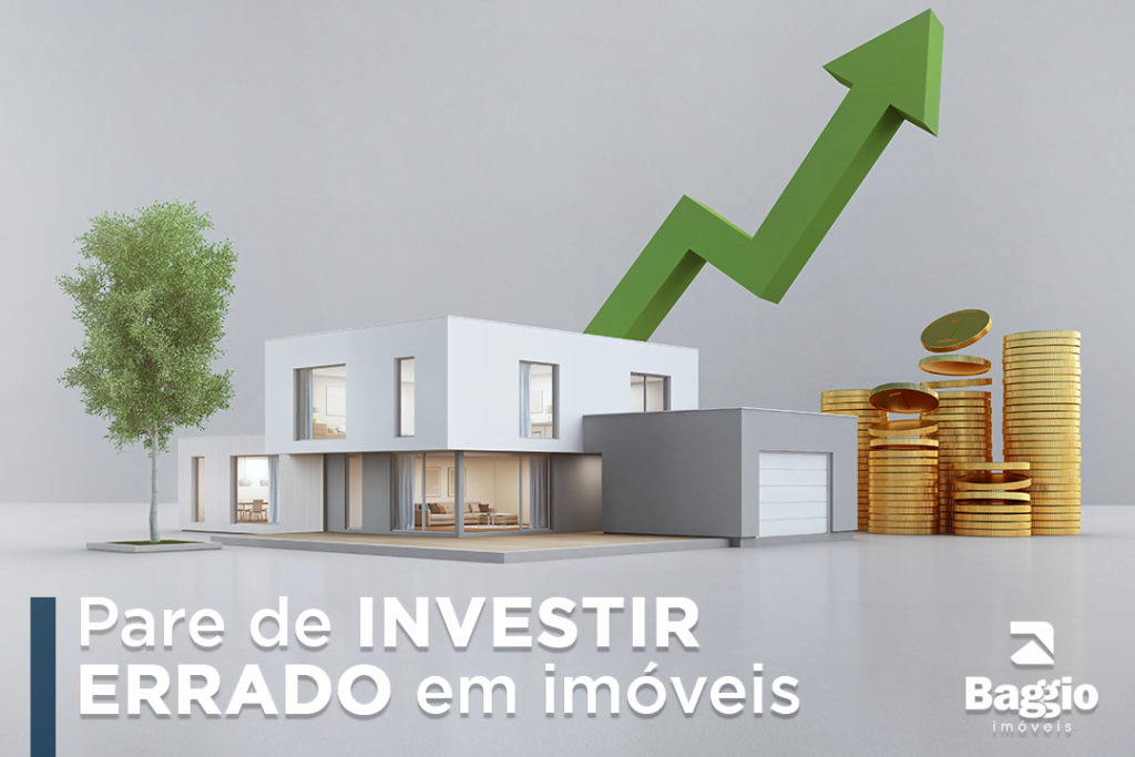 Pare de investir errado em imóveis Pare de investir errado em imóveis