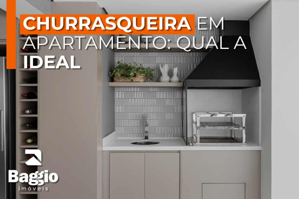 Churrasqueira em Apartamento: Qual a Ideal para Você? Churrasqueira em Apartamento: Qual a Ideal para Você?