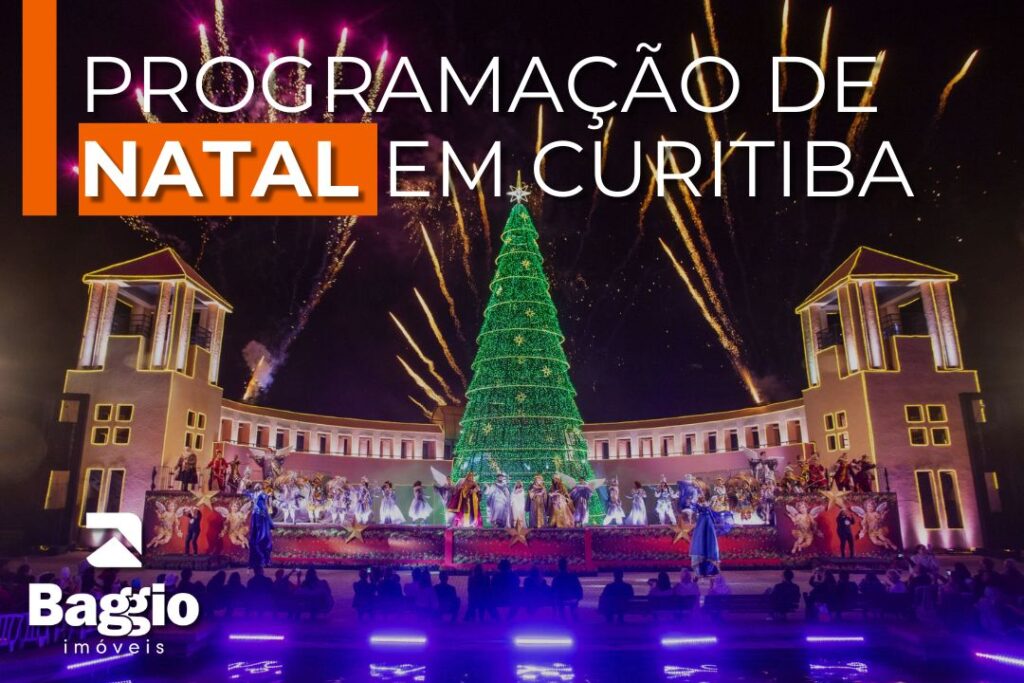 Programação de Natal 2024 em Curitiba Programação de Natal 2024 em Curitiba