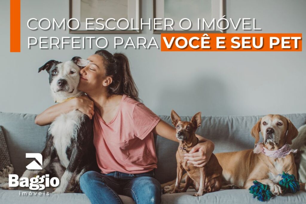 5 dicas essenciais para escolher o imóvel perfeito para você e seu pet 5 dicas essenciais para escolher o imóvel perfeito para você e seu pet