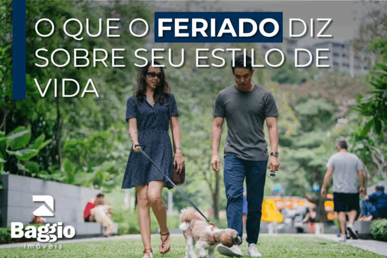 O que o Feriado diz Sobre seu Estilo de Vida — e como isso Influencia na Escolha do Imóvel Ideal