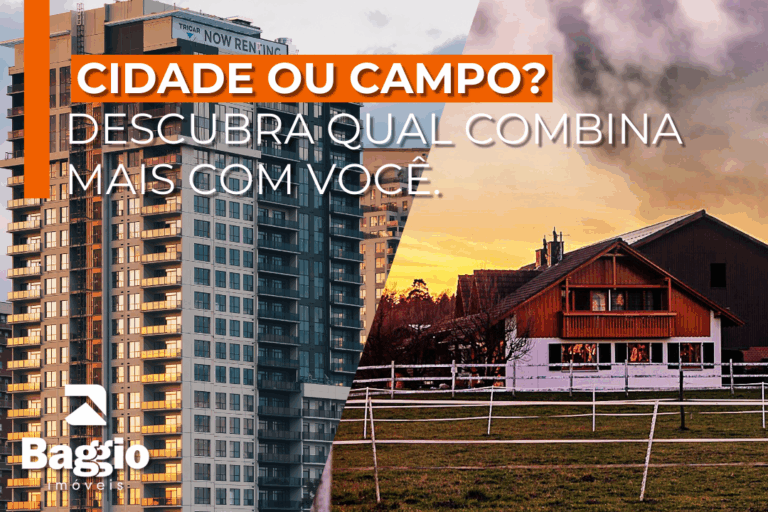 Cidade ou campo? Descubra qual estilo de imóvel combina mais com você.
