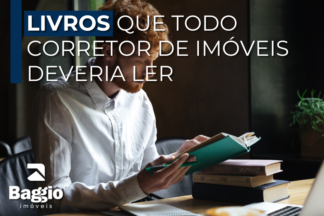 7 livros que todo corretor de imóveis deveria ler para se destacar no mercado