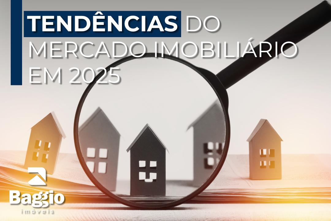 Tendências do Mercado Imobiliário em 2025: inovação, sustentabilidade e o consumidor consciente