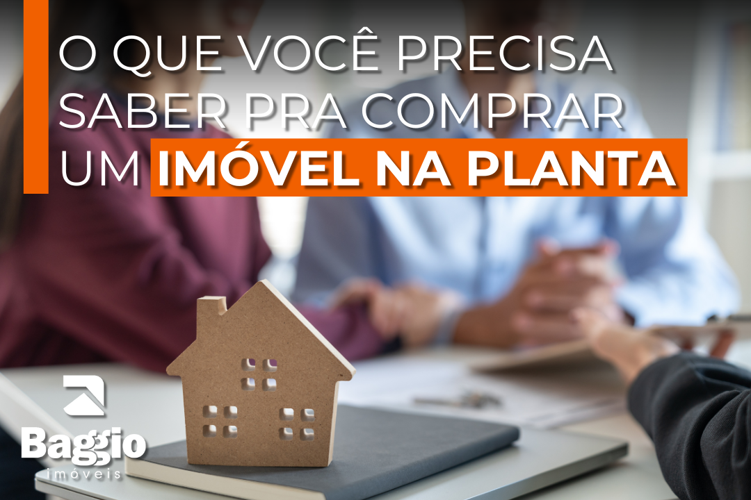 🏗️ Pensando em comprar um imóvel na planta? Veja tudo o que você precisa saber antes de fechar negócio