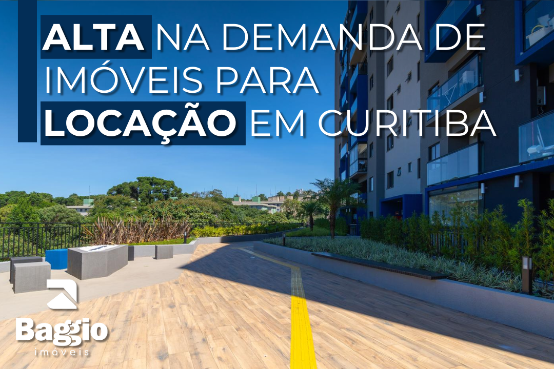Alta na demanda de imóveis para locação em Curitiba