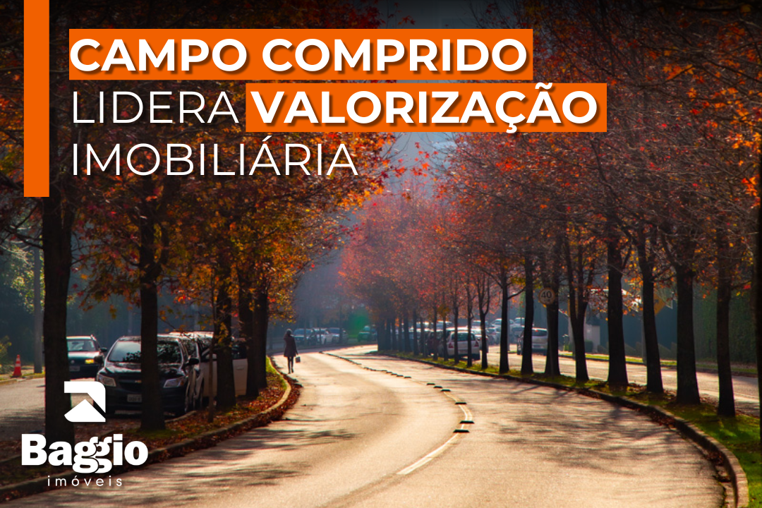 Campo Comprido lidera valorização imobiliária em Curitiba com alta de quase 60%